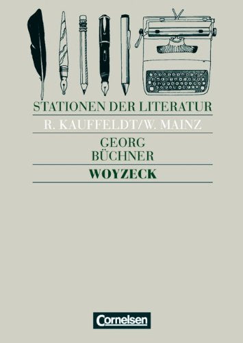 Stationen der Literatur: Woyzeck: Text und Materialien Business, Finance & Career