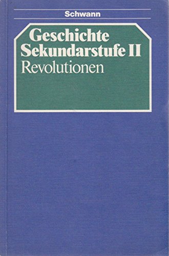 Geschichte Sekundarstufe 2: Revolutionen Books