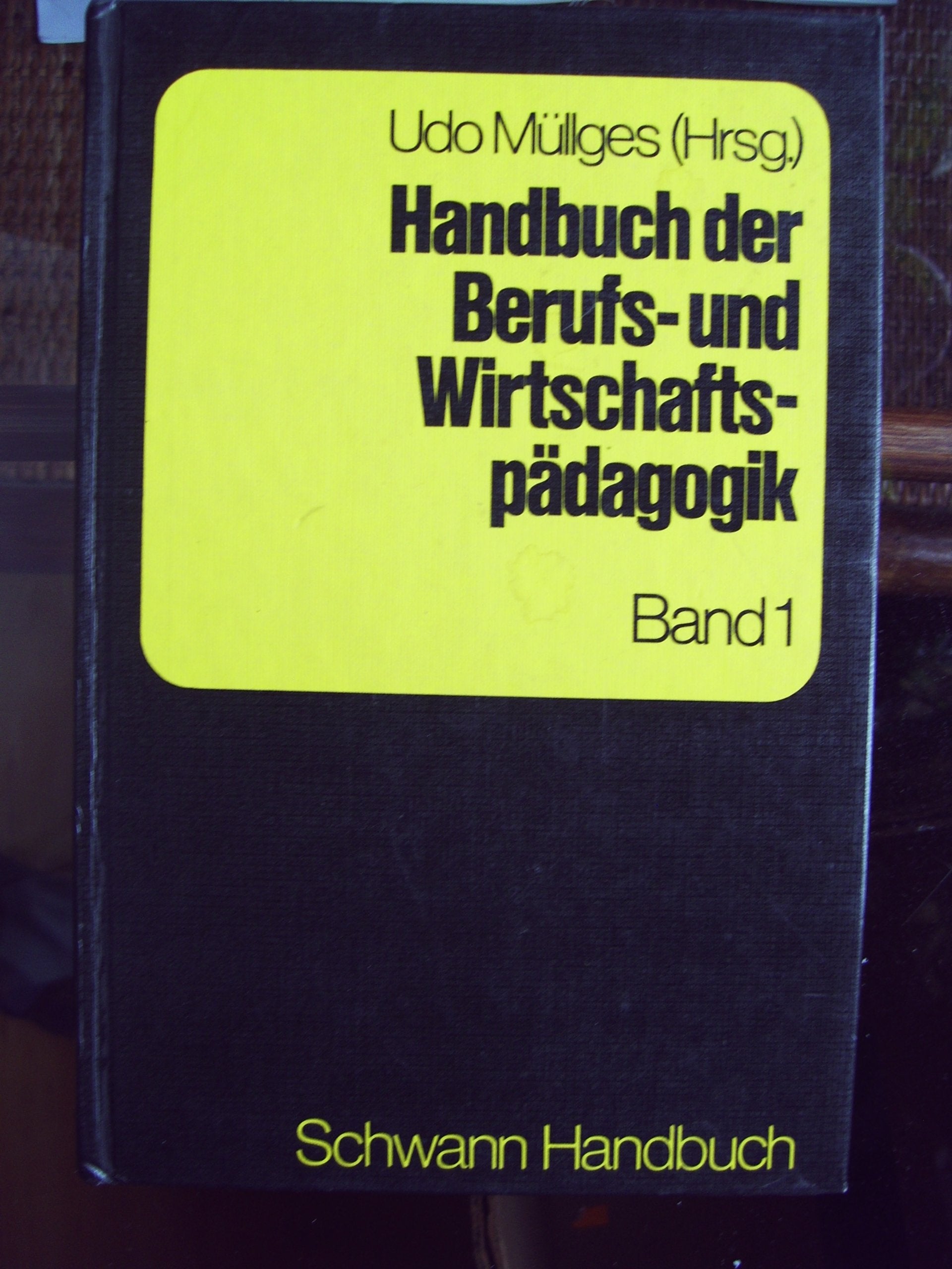 Handbuch der Berufs- und Wirtschaftspädagogik I Business & Technology