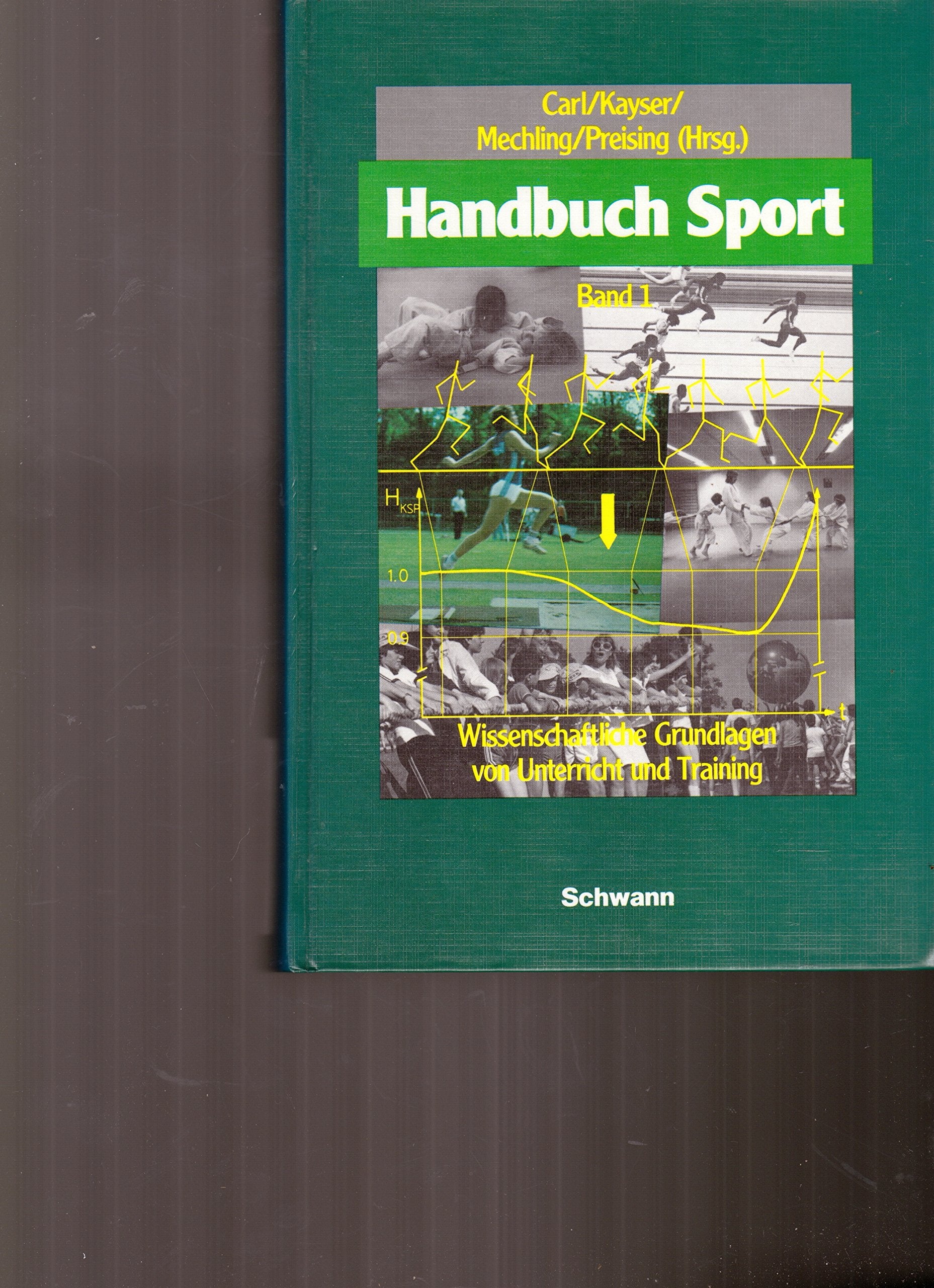 Handbuch Sport - Wissenschaftliche Grundlagen von Unterricht und Training, Band 1 Books