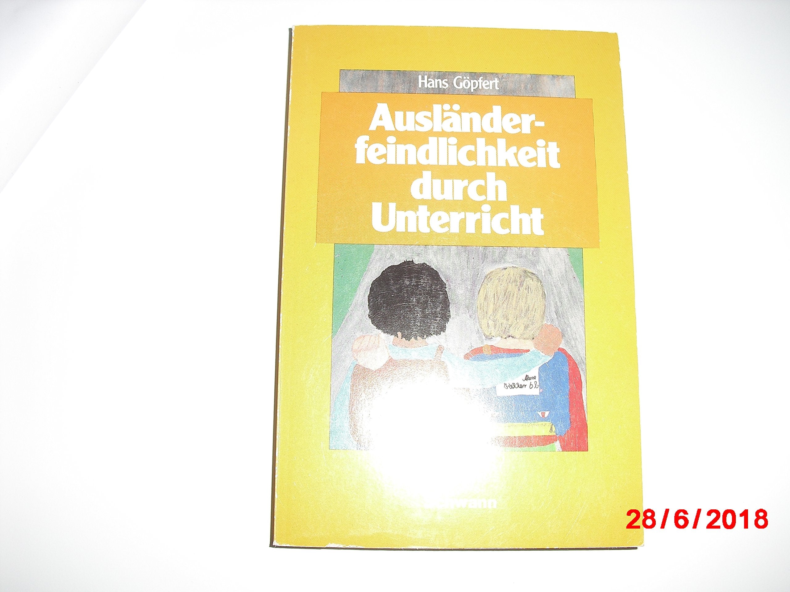 Ausländerfeindlichkeit durch Unterricht Books