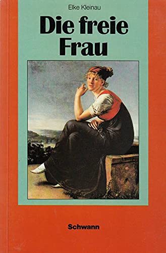 die_freie_frau-soziale_utopien_des_fruhen_19._jahrhunderts book