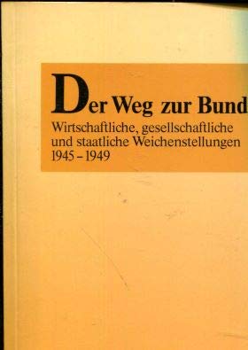 Der Weg zur Bundesrepublik Books