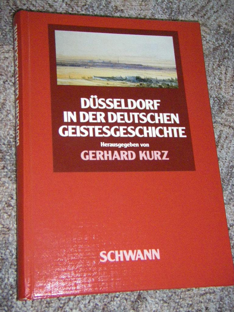 Düsseldorf in der deutsches Geistesgeschichte (1750 - 1850) Books
