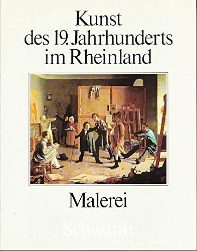 Kunst des Neunzehnten Jahrhunderts im Rheinland III. Malerei Film, Art & Culture