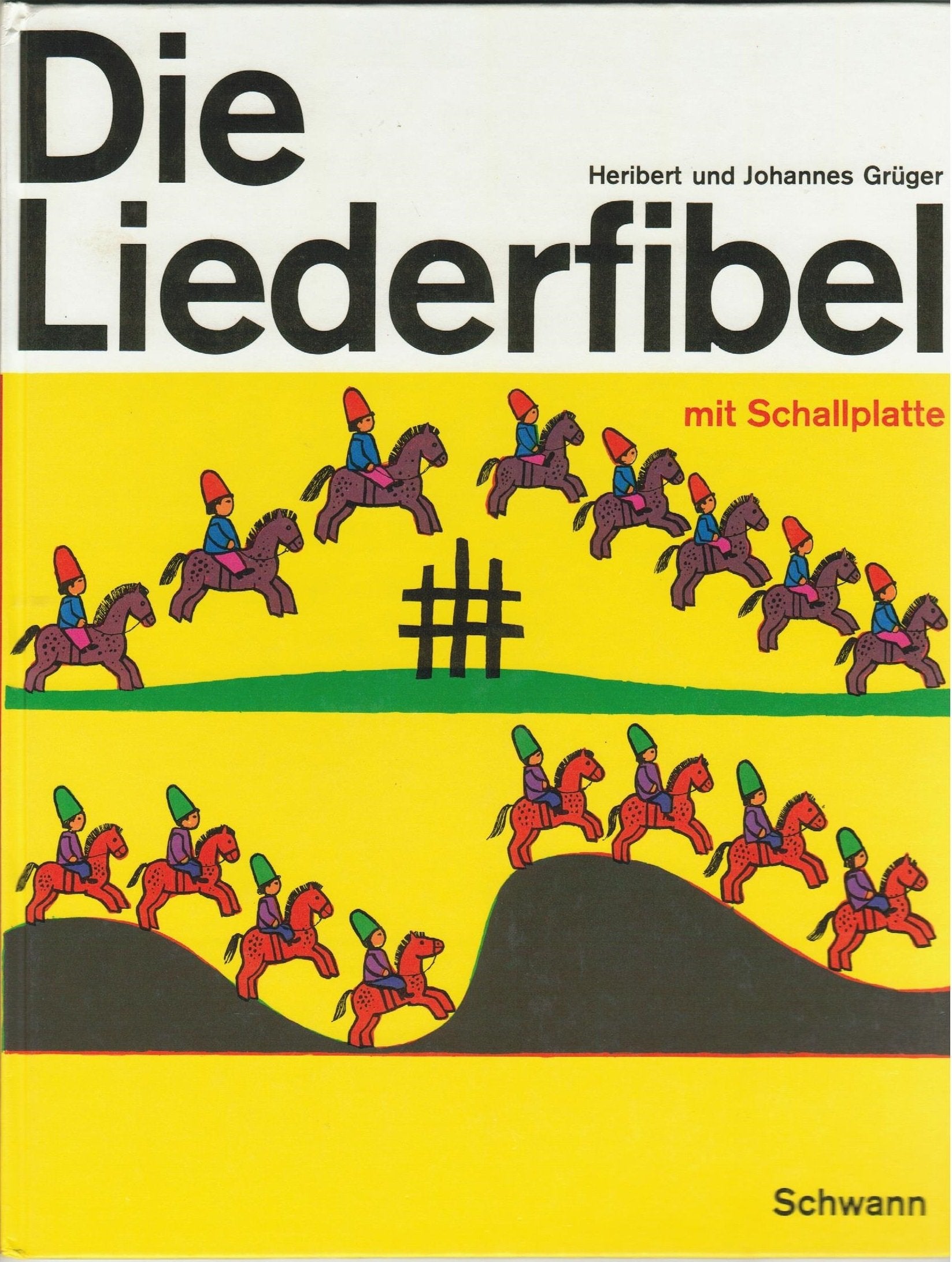 Die Liederfibel, Sonderausgabe mit Schallplatte Books