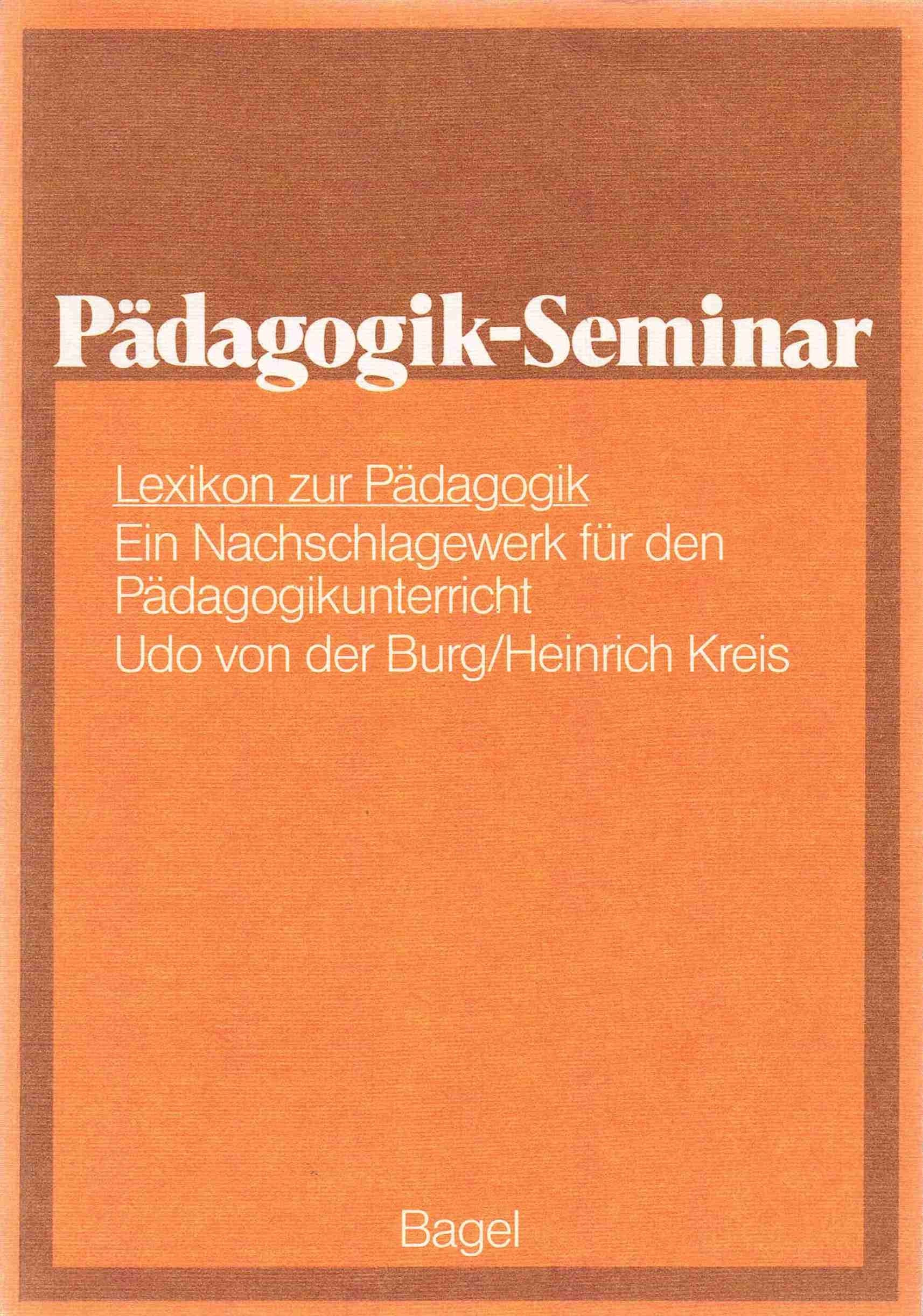 Lexikon zur Pädagogik: Pädagogik-Seminar Learning & Reference