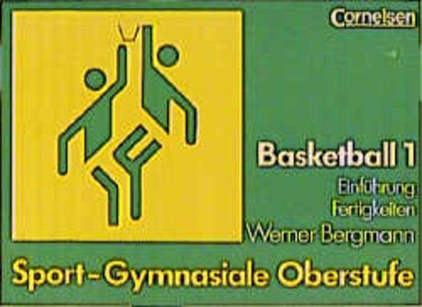 Sport - Gymnasiale Oberstufe: Basketball: Schülerbuch Teil 1 Study Guides