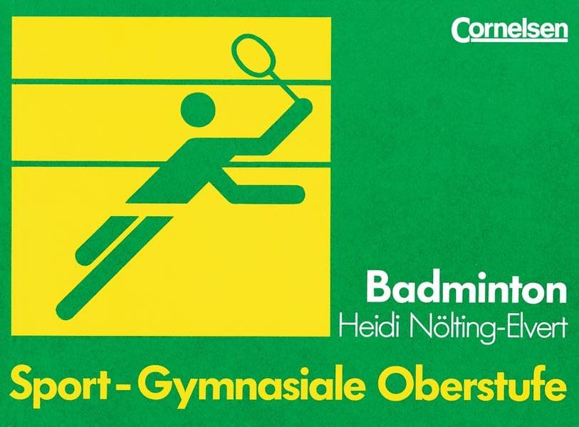 Sport - Gymnasiale Oberstufe: Badminton: Schülerbuch Study Guides