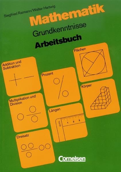 Mathematik: Grundkenntnisse für die Berufsvorbereitung: Mathematik, Grundkenntnisse, Arbeitsbuch Business, Finance & Career