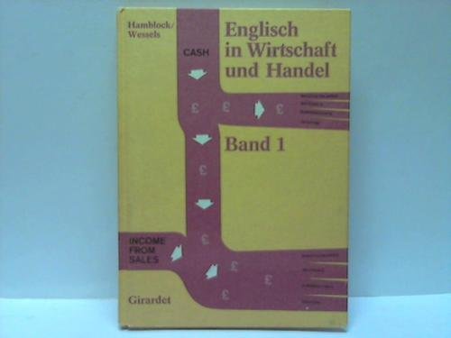 Englisch in Wirtschaft und Handel I. Bisherige Ausgabe Business, Finance & Career