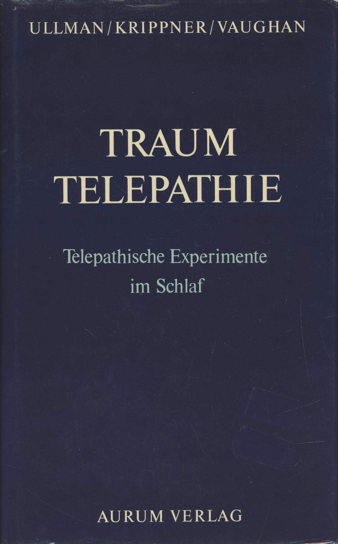 Traumtelepathie. Telepathische Experimente im Schlaf Books