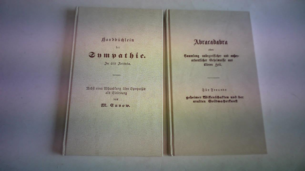 Abracadabra. Sammlung unbegreiflicher und ausserordentlicher Geheimnisse aus älterer Zeit Books