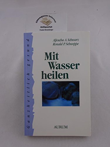 Mit Wasser heilen Medicine Books