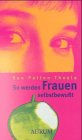 So werden Frauen selbstbewußt Lifestyle