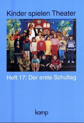 Heft 17: Der erste Schultag Education & Training