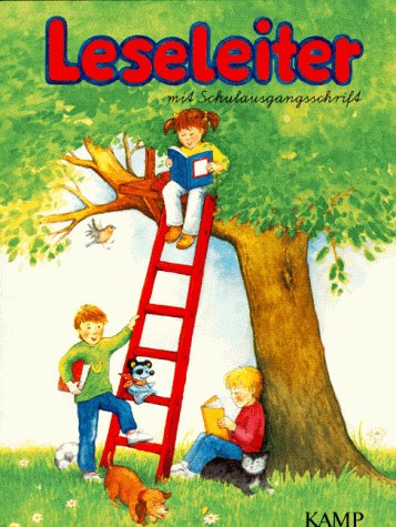 Leseleiter. 1. Schuljahr. Schülerbuch. Schulausgangsschrift. Erstlesewerk für Grundschulen Books