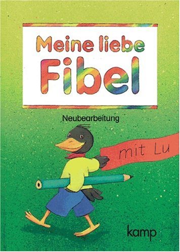Meine liebe Fibel - Ausgabe N: Fibel Study Guides