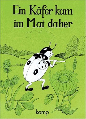 Gedicht-Arbeitsheft: 2. Schuljahr - Ein Käfer kam im Mai daher Study Guides