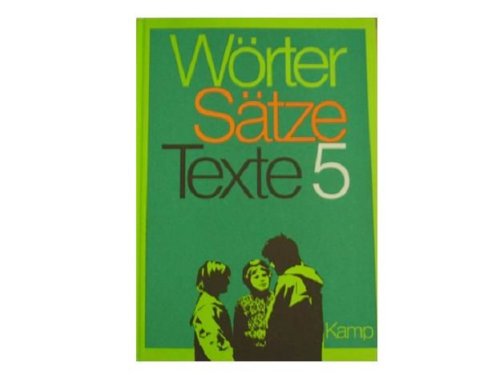 Wörter- Sätze- Texte. Sprachbuch Orientierungsstufe 5. Schuljahr. Books