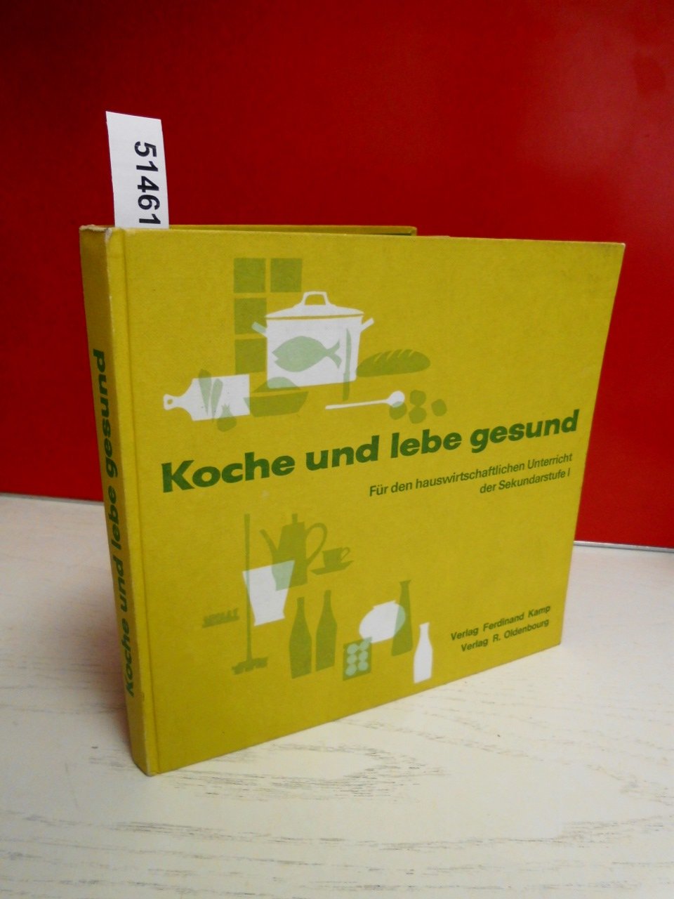 Koche und lebe gesund. Neubearbeitung. Einführung in die Hauswirtschaft. Schülerbuch Books