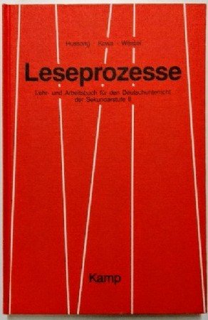 Leseprozesse : Lehr- u. Arbeitsbuch für d. Deutschunterricht d. Sekundarstufe II. Books