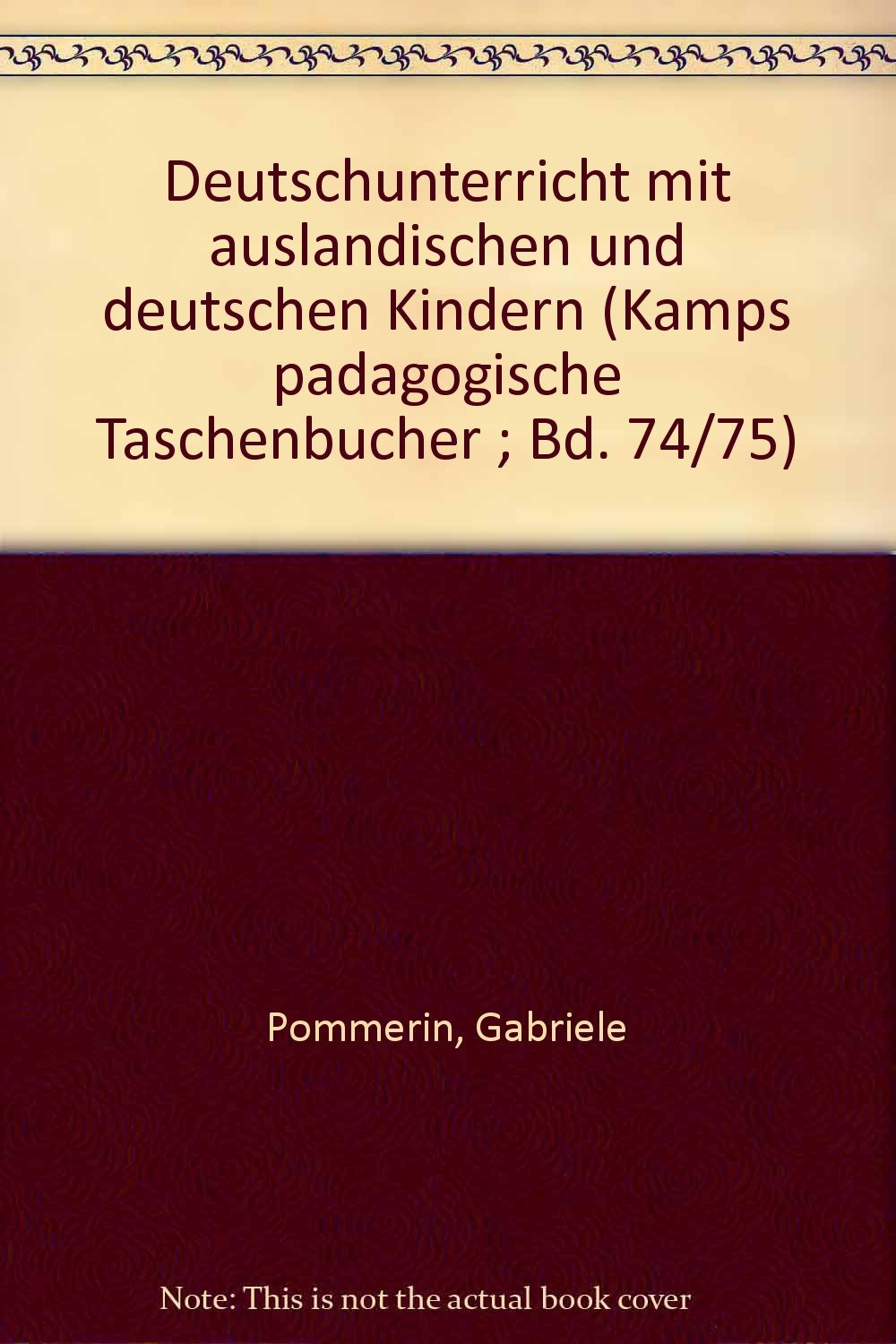 Deutschunterricht mit ausländischen und deutschen Kindern Education & Training