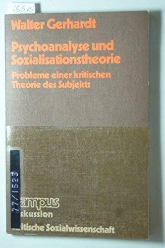 Psychoanalyse und Sozialisationstheorie. Probleme einer kritischen Theorie des Subjekts Books