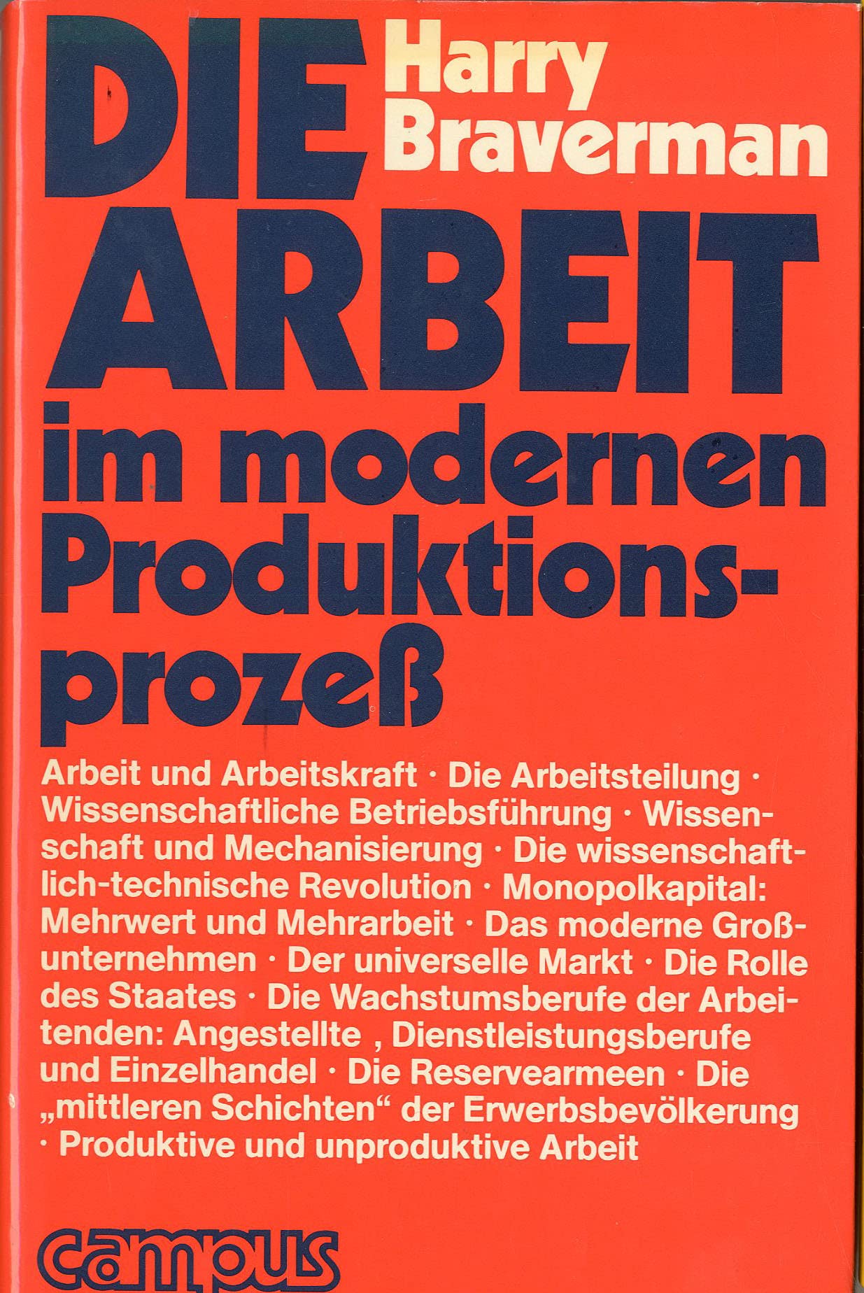 Die Arbeit im modernen Produktionsprozeß. Books