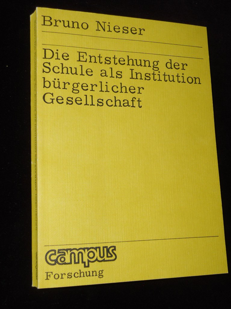 Die Entstehung der Schule als Institution bürgerlicher Gesellschaft Books