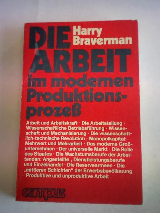 Die Arbeit im modernen Produktionsprozeß Politics & History