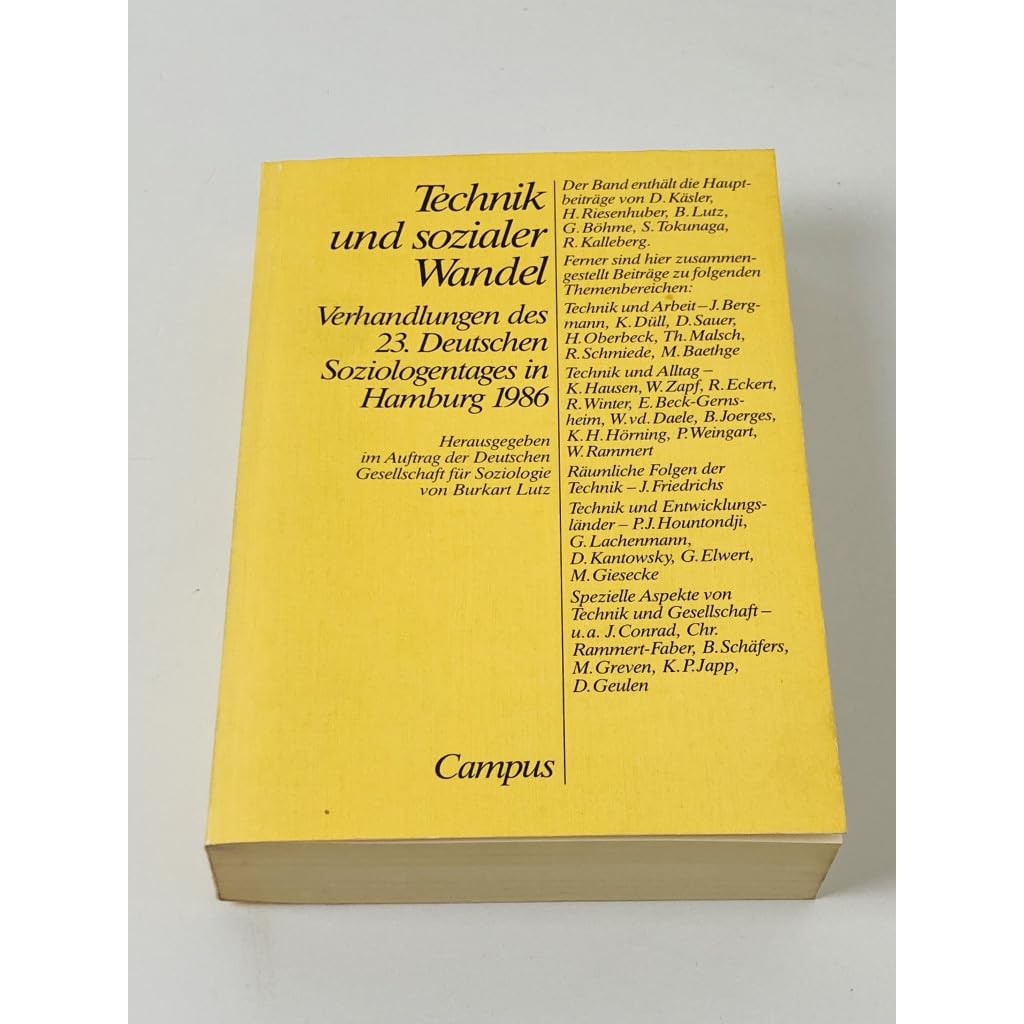 Technik und sozialer Wandel. Verhandlungen des 23. Deutschen Soziologientages in Hamburg 1986: Verhandlungen des 23. Deutschen Soziologentages in Hamburg 1986 General education