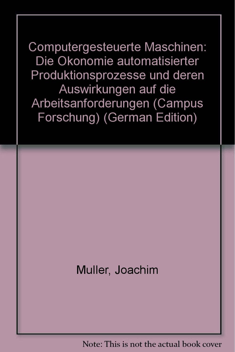 Computergesteuerte Maschinen (Campus Forschung) Business & Technology
