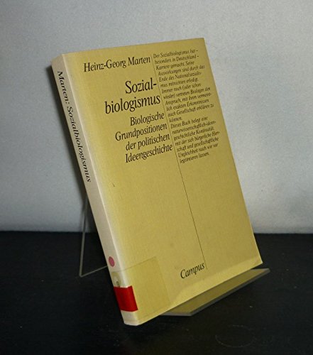 Sozialbiologismus: Biologische Grundpositionen der politischen Ideengeschichte Philosophy