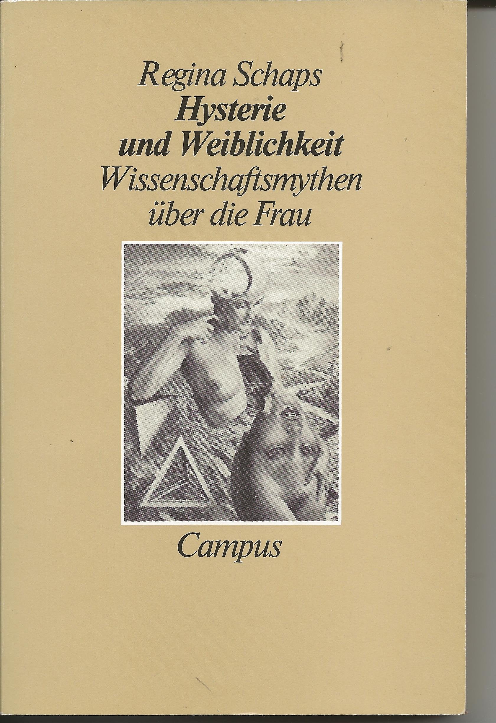 Hysterie und Weiblichkeit: Wissenschaftsmythen über die Frau Medicine
