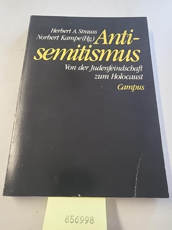 Antisemitismus: Von der Judenfeindschaft zum Holocaust German history