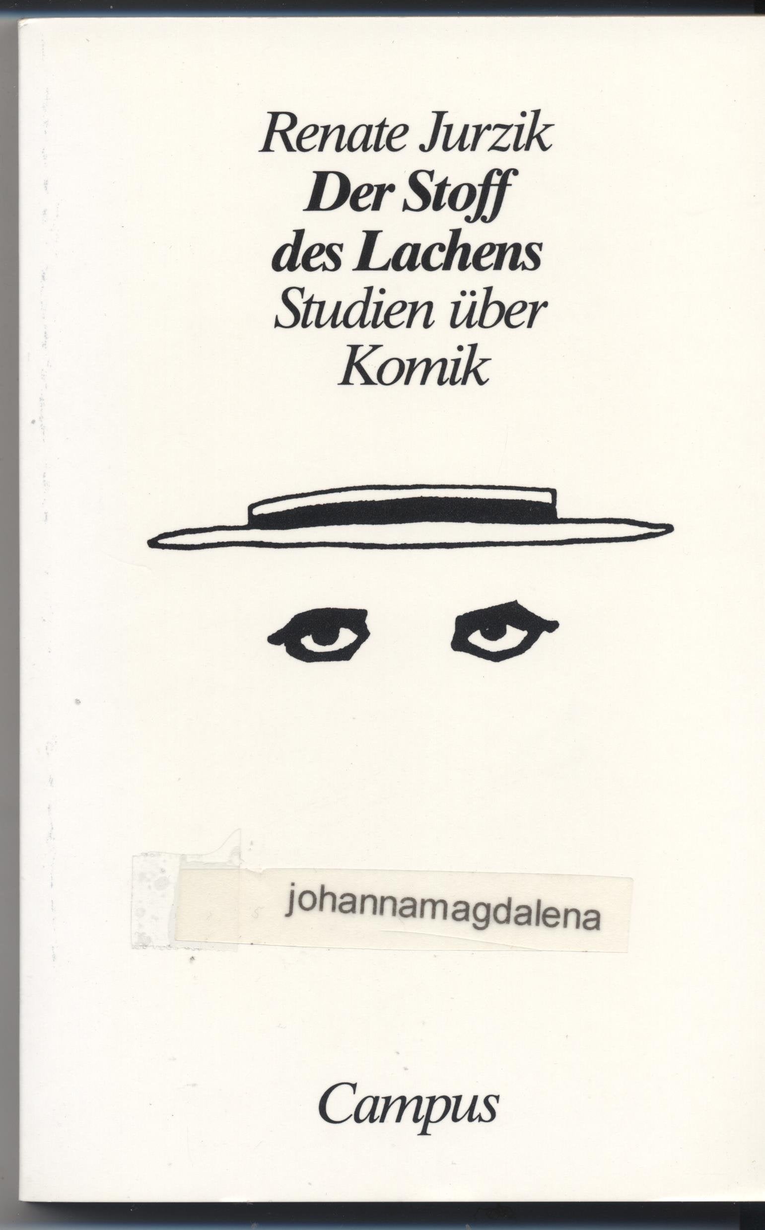Der Stoff des Lachens: Studien über Komik Film, Art & Culture
