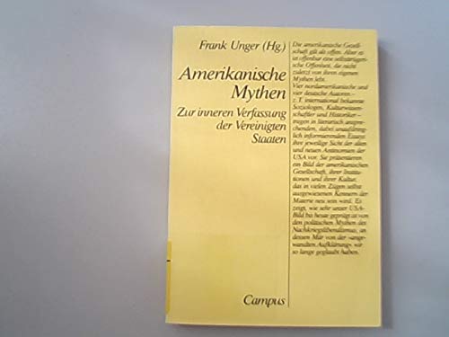 Amerikanische Mythen: Zur inneren Verfassung der Vereinigten Staaten Books
