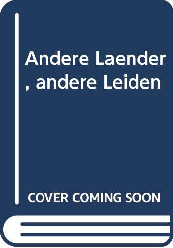 Andere Länder, andere Leiden: Ärzte und Patienten in England, Frankreich, den USA und hierzulande Medicine