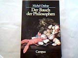 Der Bauch der Philosophen. Kritik der diätetischen Vernunft Health, Nutrition & Fitness