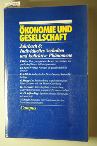Ökonomie und Gesellschaft : Jahrbuch 8: Individuelles Verhalten und kollektive Phänomene Books