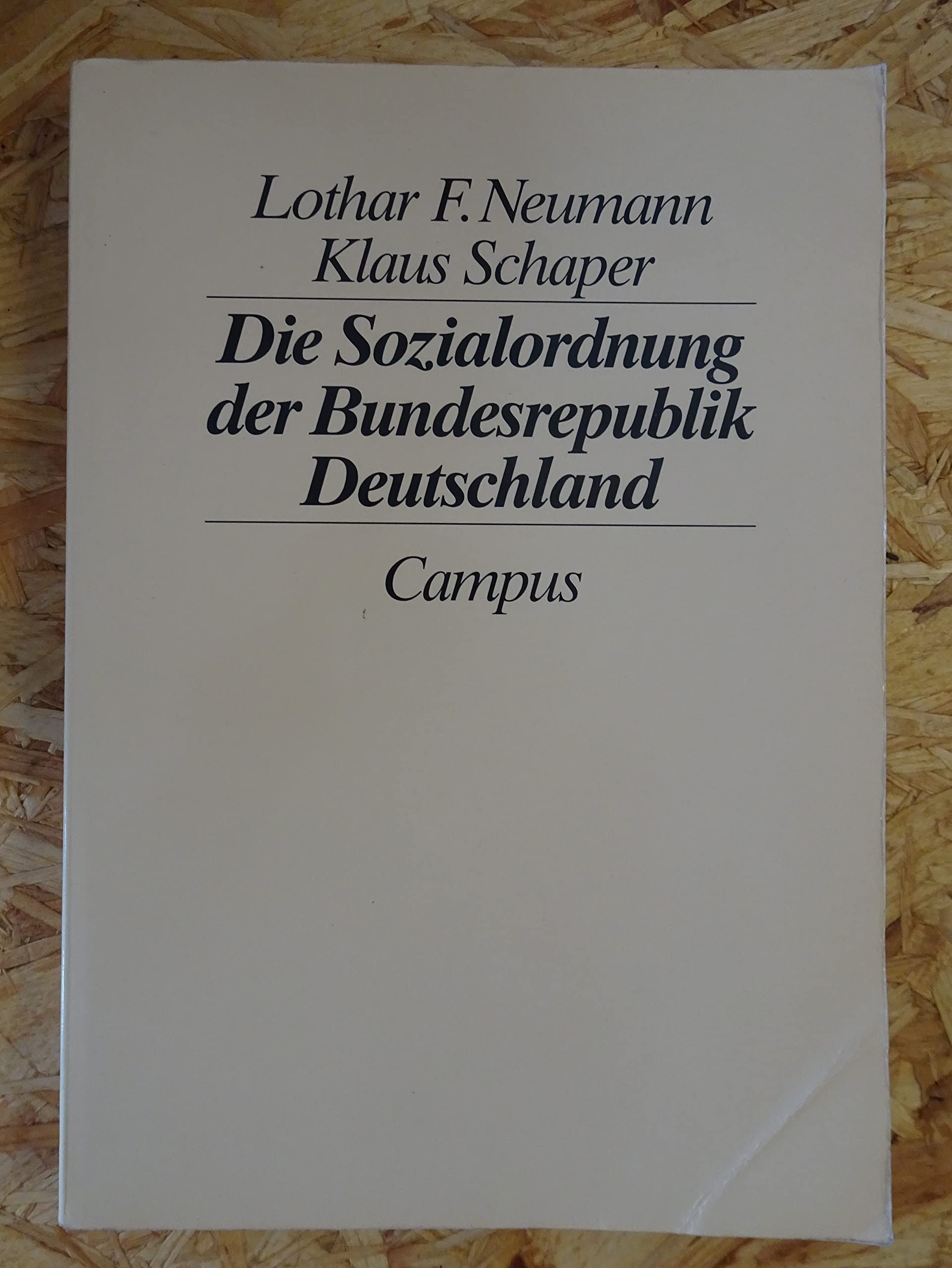Die Sozialordnung der Bundesrepublik Deutschland Social Sciences