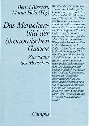 Das Menschenbild der ökonomischen Theorie: Zur Natur des Menschen Business, Finance & Career