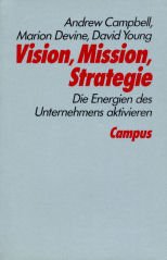 Vision, Mission, Strategie: Die Energie des Unternehmens aktivieren Business, Finance & Career