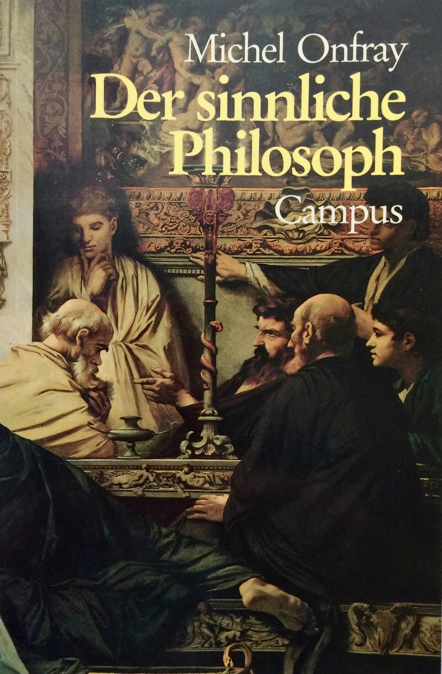 Der sinnliche Philosoph Books