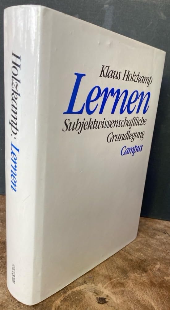 Lernen: Subjektwissenschaftliche Grundlegung Psychology
