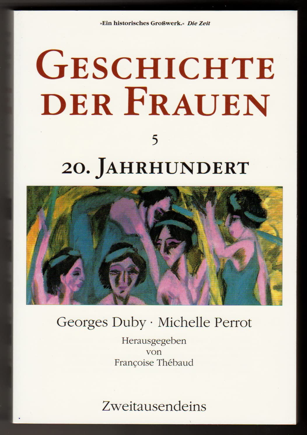 Geschichte der Frauen: Band 5: 20. Jahrhundert Politics & History