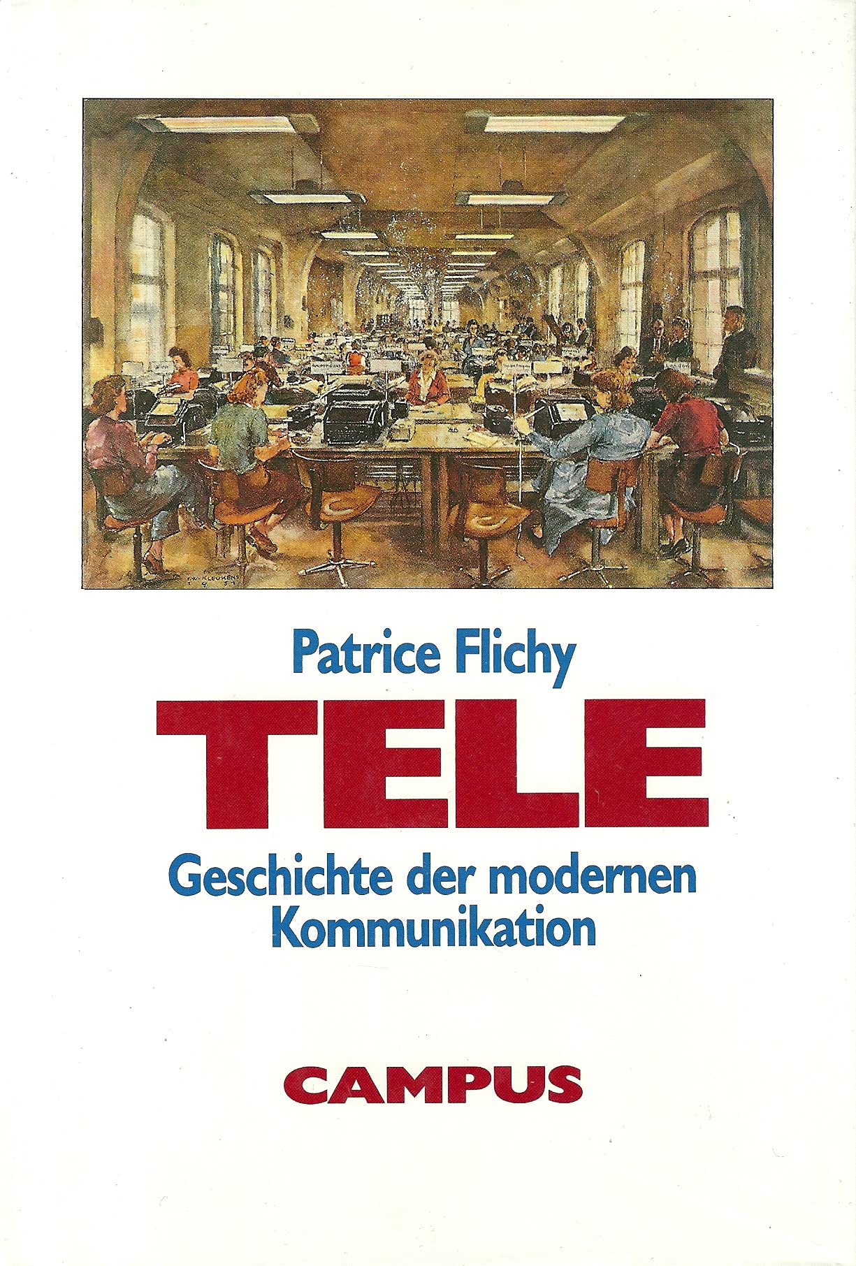 Tele: Geschichte der modernen Kommunikation Books