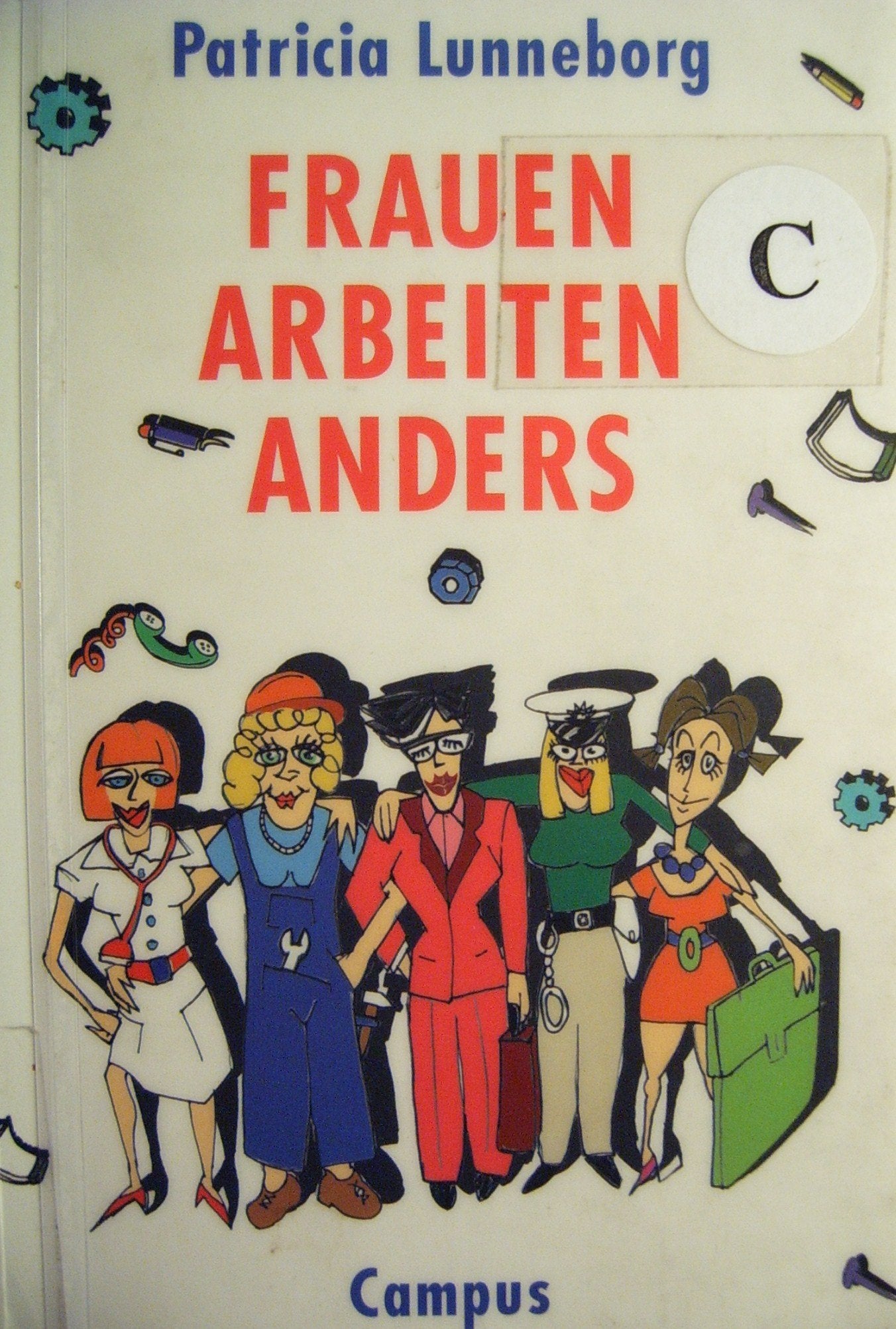 Frauen arbeiten anders Social Sciences
