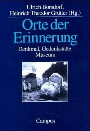 Orte der Erinnerung: Denkmal, Gedenkstätte, Museum Film, Art & Culture